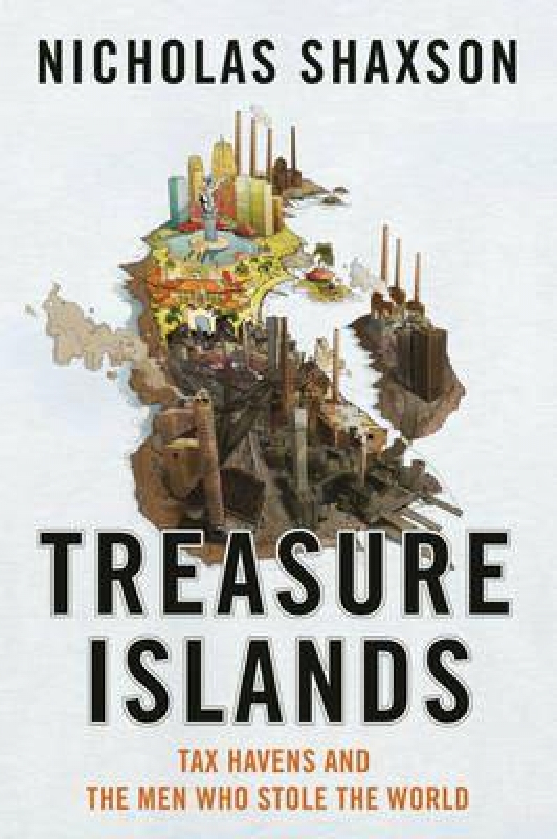 Bok og debatt “Treasure Islands Tax havens and the men who stole the